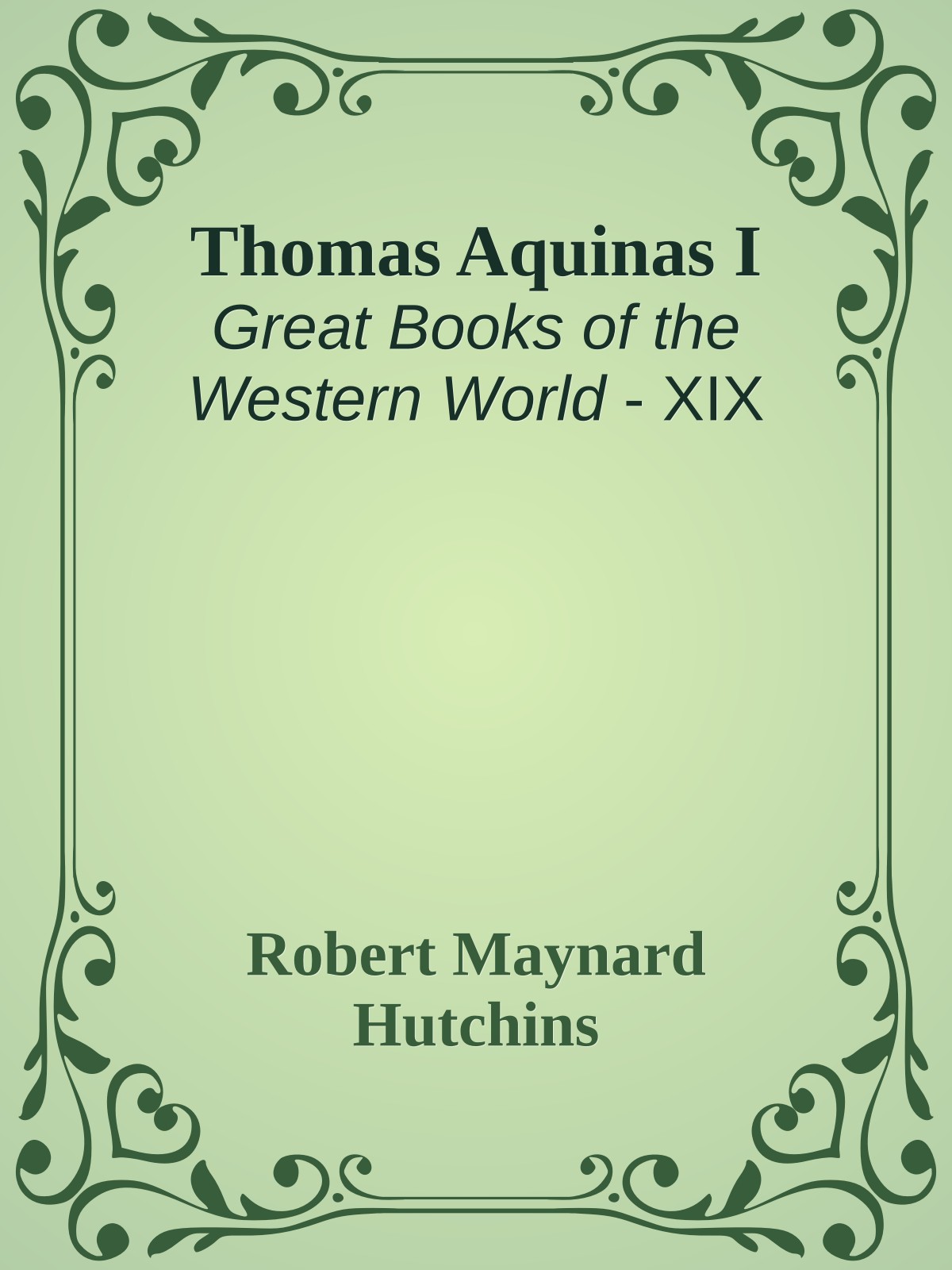 Thomas Aquinas I