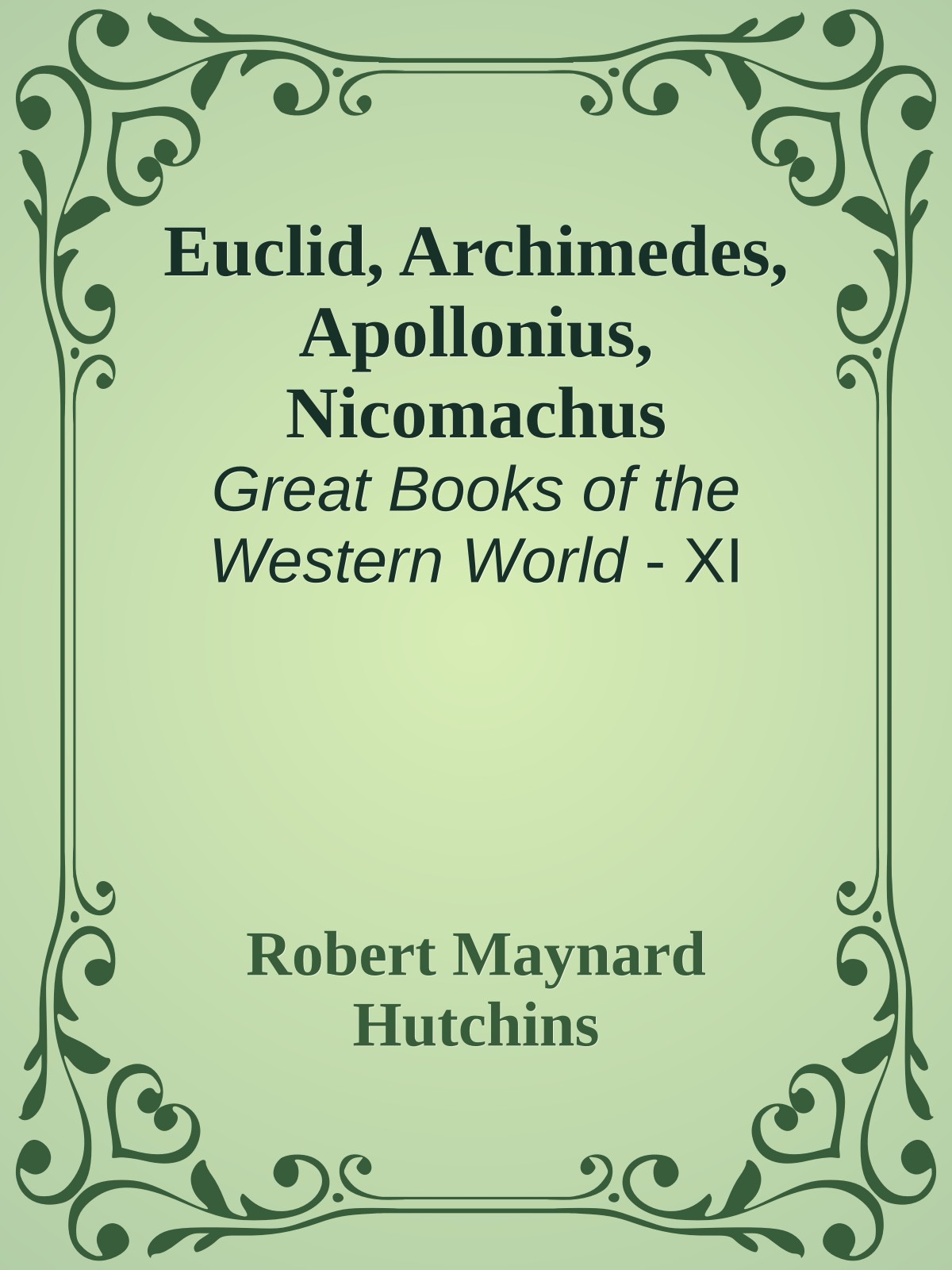 Euclid, Archimedes, Apollonius, Nicomachus