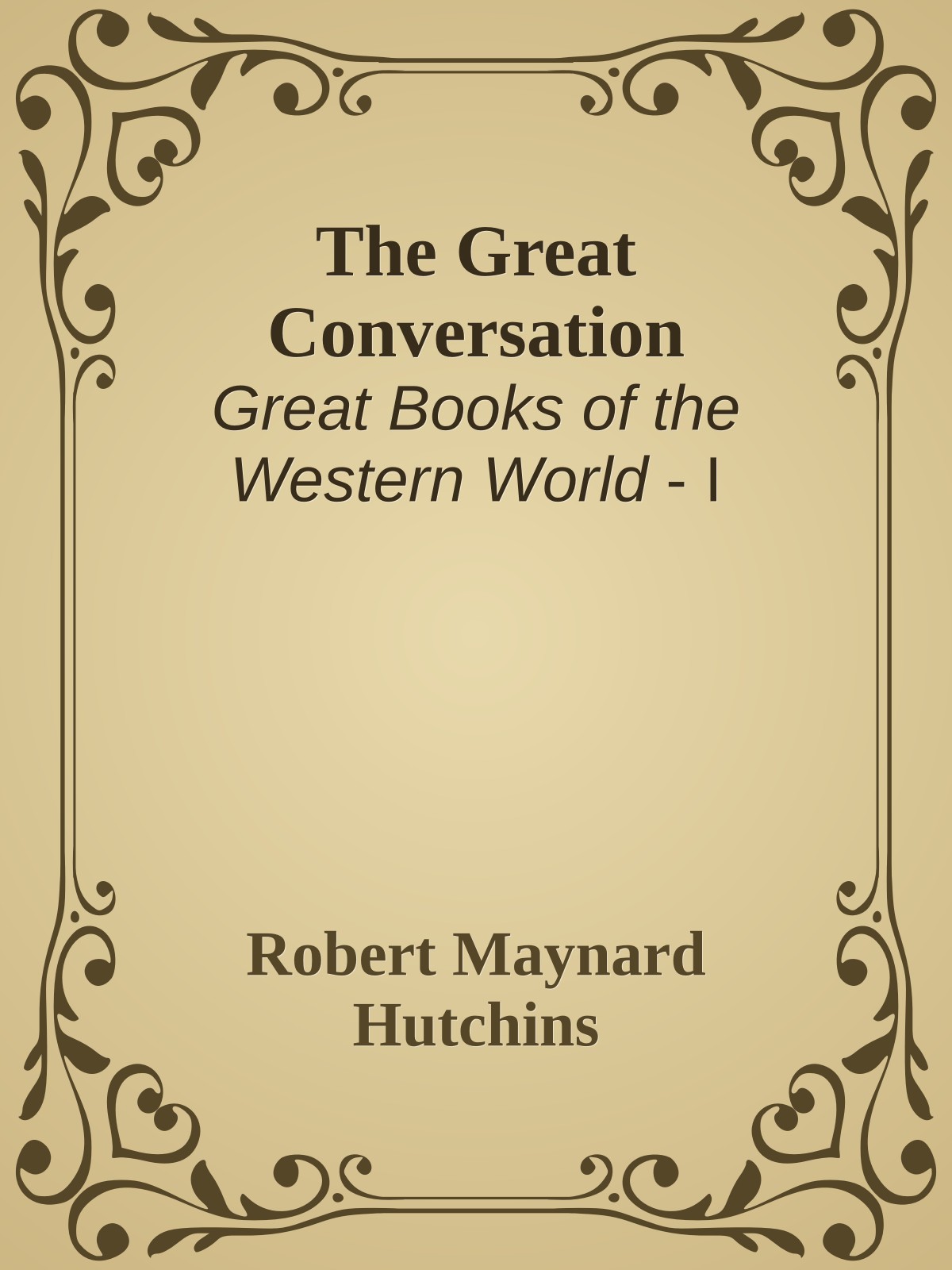 The Great Conversation