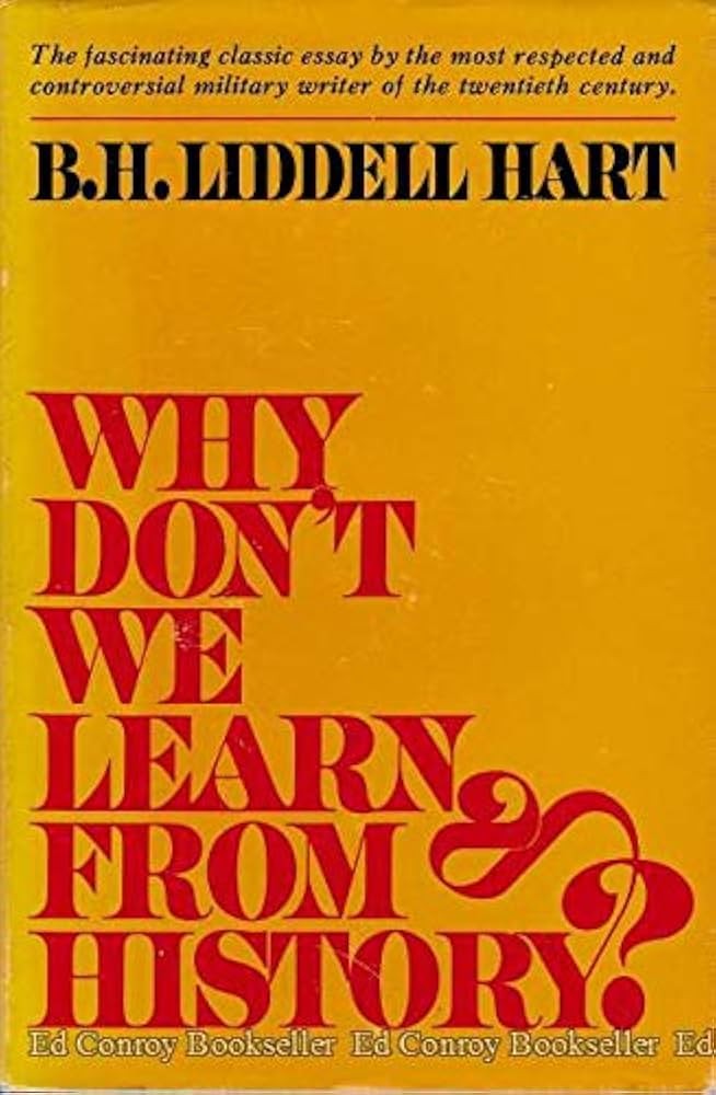 Why Don't We Learn From History?