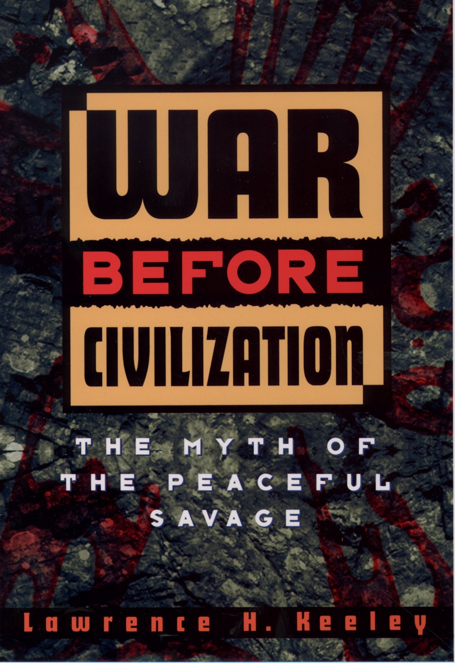 War Before Civilization