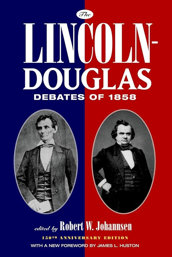 The Lincoln-Douglas Debates