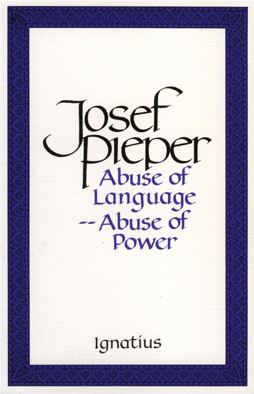 Abuse of Language, Abuse of Power