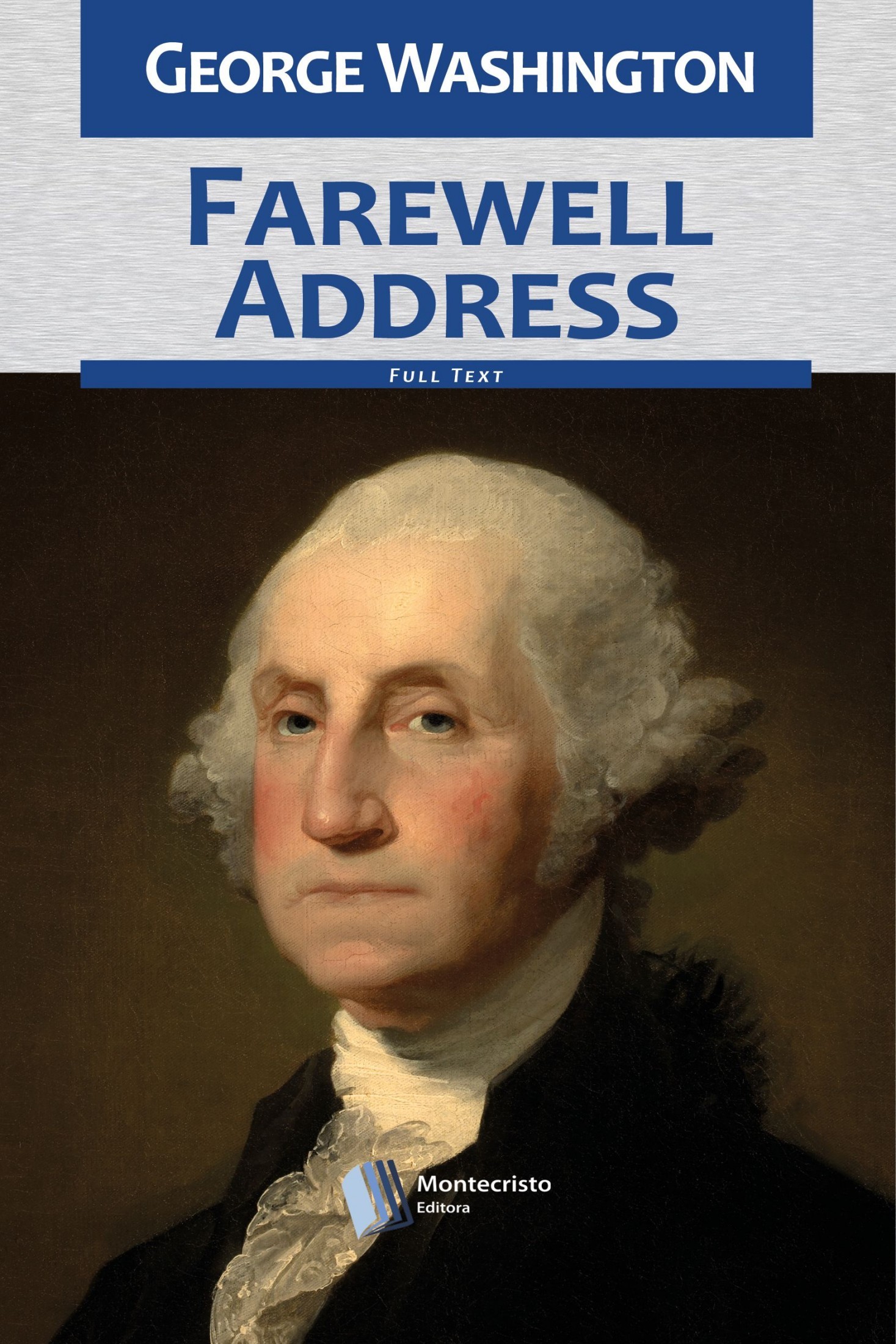 George Washington’s Farewell Address