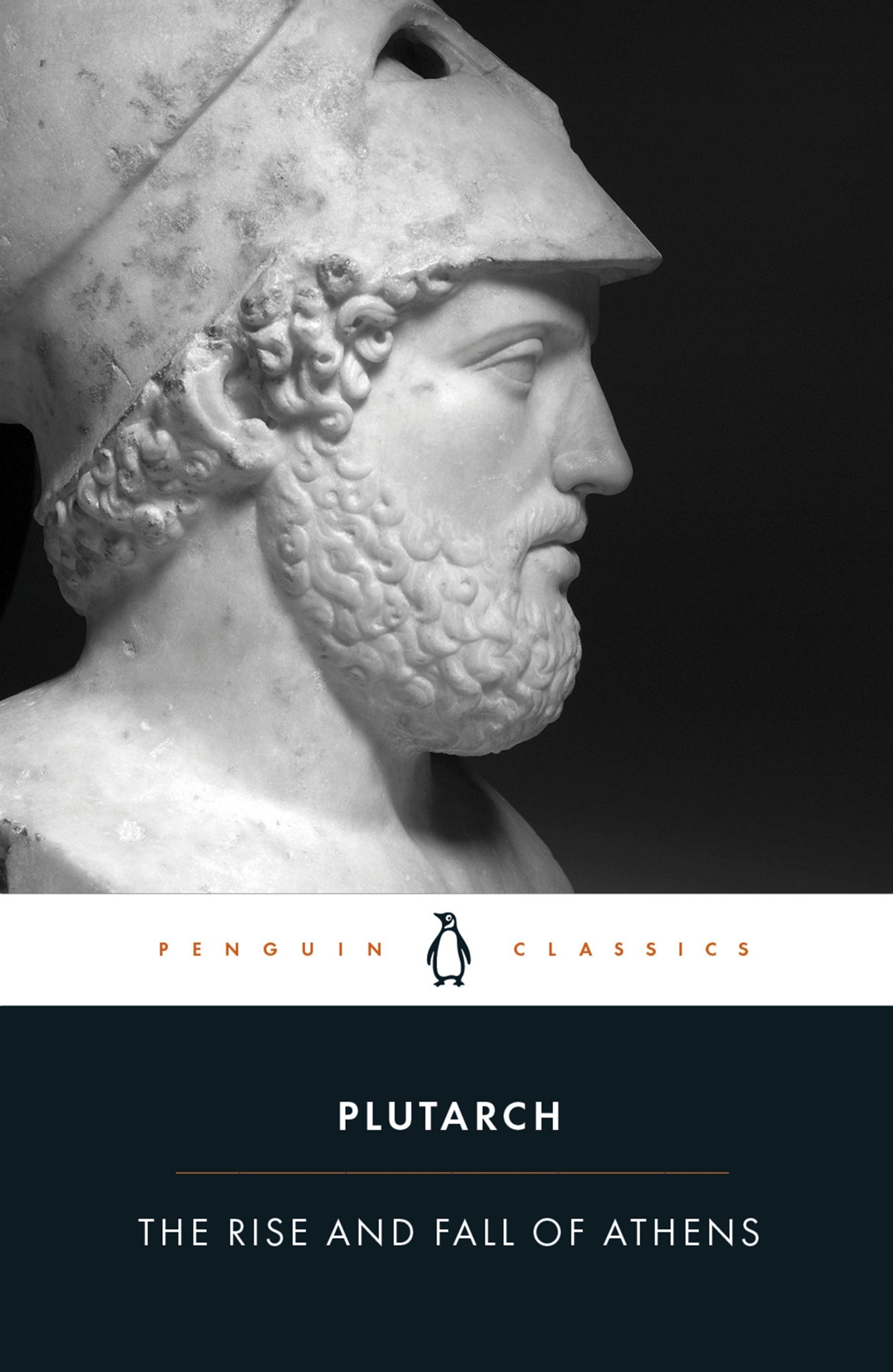 The Rise and Fall of Athens: Nine Greek Lives