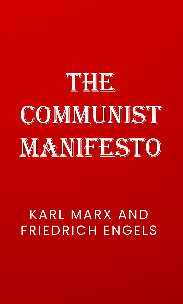 The Communist Manifesto