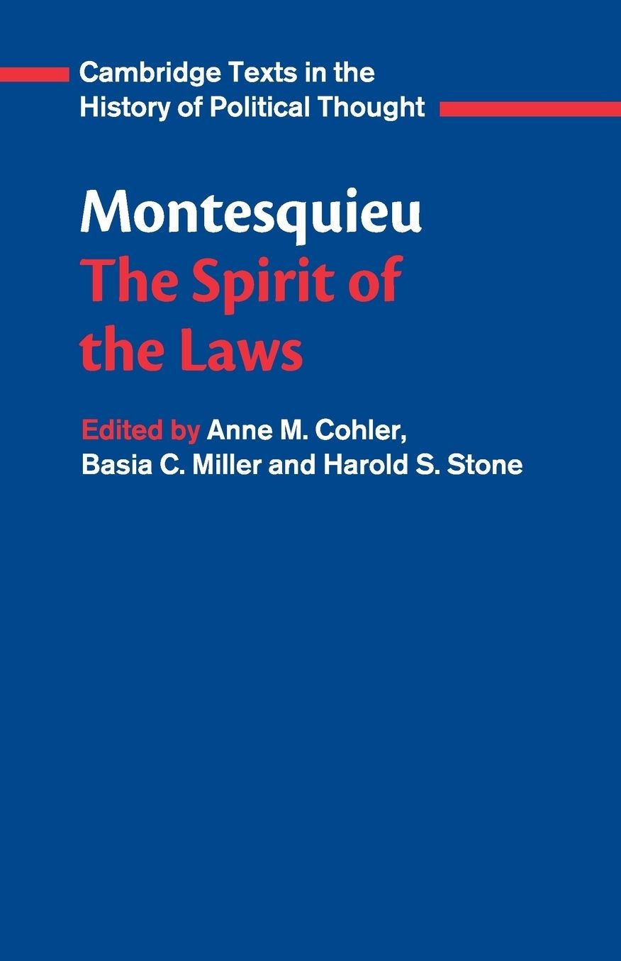 Montesquieu: The Spirit of the Laws